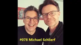 #078 Michael Schlierf - Teaser
