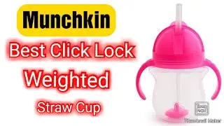 munchkin click lock weighted straw cup