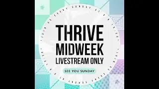 City Church Wednesday Night Thrive with Pastor Doug Baker