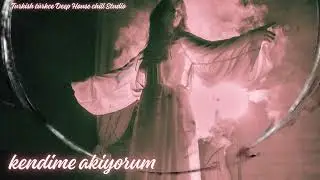 2026 Deep House Chill Studio Turkish T&uuml;rkce Anatolien  oriental
