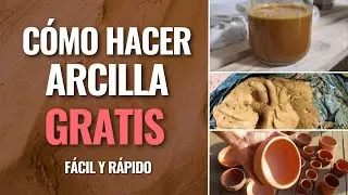 Cómo hacer arcilla en casa gratis | How to make clay