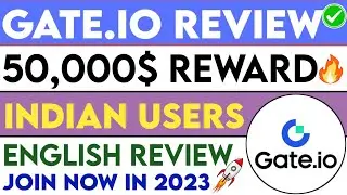 Gate.io Crypto Exchange New 50K$ Reward 🔥 || Honest Review in English 🚀 || Don't Miss 💥 || Part 2
