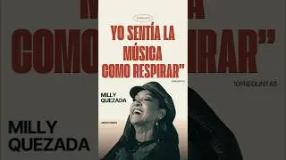 &ldquo;YO SENT&Iacute;A LA M&Uacute;SICA COMO RESPIRAR&rdquo;-MILLY QUEZADA