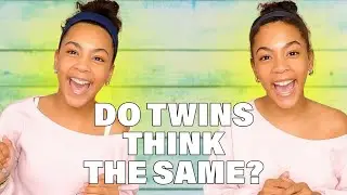 Answering the Most Common Twin Questions