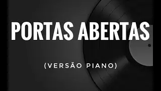 Portas Abertas (cover) | EDGAR FREIRE (Versão Piano)