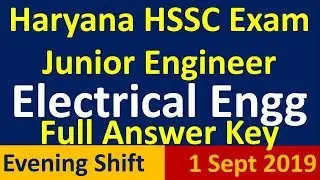 Haryana HSSC JUNIOR ENGINEER Electrical engineering full answer key exam on 1 september 2019