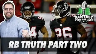 Fantasy Football 2018 - The TRUTH About Fantasy RBs in 2017, Part 2 - Ep. #515