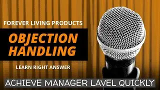 Objection Handling in Forever Living Product in Hindi | Mohan Nagar | FLP | Forever Living |