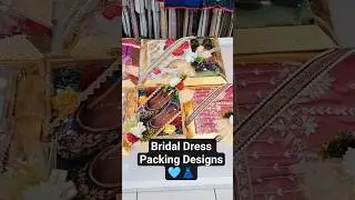 Trousseau packings Bridal Dress & accessories Packings For Wedding #wedding #trousseaupacking #diy