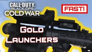 How To Get Launchers GOLD Fast!!! Kills W/Cigma 2! Black Ops Cold War