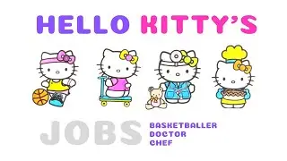 Hello Kitty's Jobs - Basketballer, Doctor, Chef - #drawforkid #draw #hellokitty #coloringbook #paint