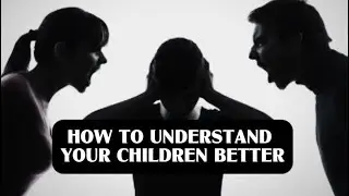 How to Understand Your Children Better: Expert Insights (Podcast Ep. 1)