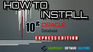 How to Download and Install Oracle 10g XE ( Express Edition)