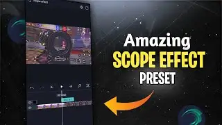 Scope Effect Tutorial | AlightMotion Preset 