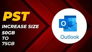 How to Increase Default Outlook PST File Size | 2024