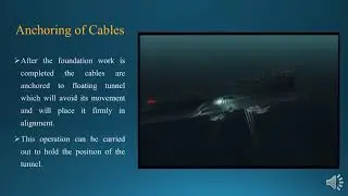 Submerged Floating Tunnel (SFT)
