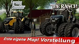 The Ranch-Colorado|Map Vorstellung/Review erste eigene ModMap für den Farming Simulator 22 / LS22