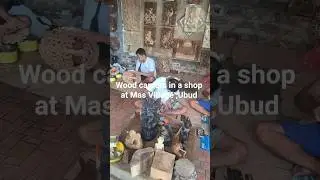 Mas Village , Ubud, is a center of wood carving