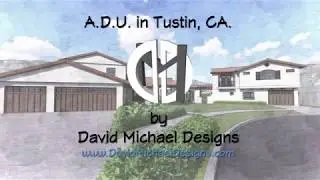 David Michael Designs A.D.U. Addition in Tustin CA.