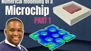 Numerical modelling of a microchip in ABAQUS | Part 1