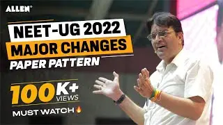 BIG NEWS 🔥 NEET 2022 Major Changes | Paper Pattern | Easy Way to Crack Exam Brajesh Maheshwari Sir