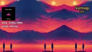 Katnap - Dusky Vibes | Katnap [ KAT800291 ]