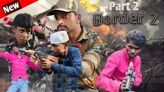 New video border 2 New video border 2 part 2 lallan video team sitapur #new video #border 2