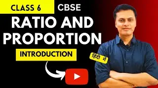 Ratio and Proportion  | introduction | Class 6 Maths CBSE