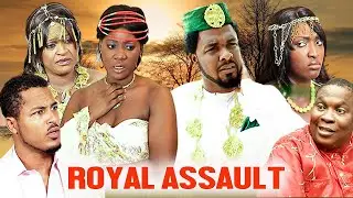 {New Movie} ROYAL ASSAULT {MERCY JOHNSON, VAN VICKER, ESTHER AUDU}New Classic Movies #trending #2025