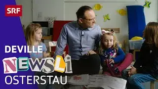 Newsli - Osterstau | Satire | Deville | SRF