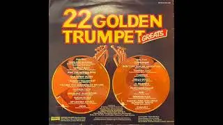22 Golden Trumpet Greats (Side Two)