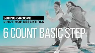 [Swing Groove] Lindy Hop Essentials / 6 Count Basic Step / 린디합 에센셜 / 6카운트 베이직 스텝