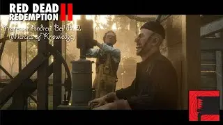 Red Dead Redemption 2: Professor Andrew Bell Part 2