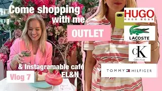 Vlog 7 Come OUTLET SHOPPING with me & Instagramable cafe place