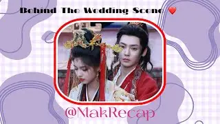  ❤️Hou Minghao and Aimi shooting wedding scenes &ldquo;雀骨/ Key To The Phoenix Heart&rdquo;