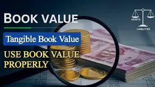 Book Value, Networth or Total Equity in Balance Sheet: Tangible Book Value - Read Fundamentals
