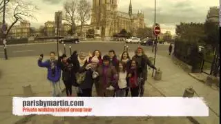 Paris by Martin - Private walking school group tour