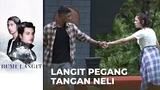 BAPER BANGET!! Neli Senyum-Senyum Sendiri Tangannya Dipegang Langit | BUMI LANGIT | EPS.6