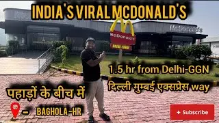 Visiting India's Most Viral McDonald's Baghola | McDonald&rsquo;s Baghola Vlog &ndash; Best Fast Food in Town