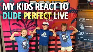 My Kids React to Dude Perfect Live