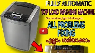 Fully automatic top load washing machine repairing| LG | PCB replacement | Malayalam | all fix