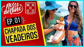 Nosso Destino Temp.1 Ep. 01 - Chapada dos Veadeiros | Série de Viagens apresentada no canal WooHoo