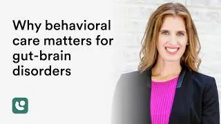 Why Behavioral Care Is Key to Managing IBS | Dr. Megan Riehl