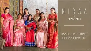 Tissue Treasures - The Kanchipuram Edit | (7/9) | Niraa - A Saree Fashion Show by Prashanti