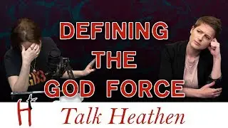 В существование какого Бога вы активно не верите? | Мика - SE | Talk Heathen 04.07