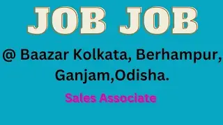 JOB || Vacancy || Baazar Kolkata || Sales Associate || Berhampur || TNT Skill Centre