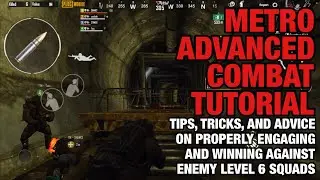 PUBG Mobile METRO S1E4 - Tips and Tricks Best Place to Ambush Other Teams
