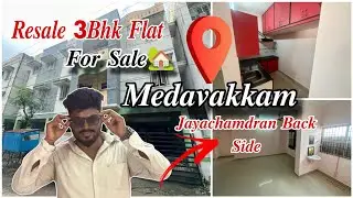 ID502 📍MEDAVAKKAM JAYACHANDRAN BACK SIDE RESALE 2BHK FLAT FOR SALE 🏡#medavakkam
