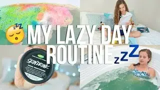 My Lazy Day Routine!