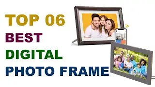 Best Digital Photo Frame 2021 || Top 06  Best Digital Photo Frame Reviews